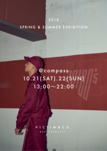 VICTIM新潟 VICTIM2018 SS COMPASS コンパス 展示会 春夏 新潟 東京